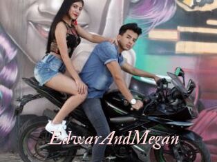 EdwarAndMegan