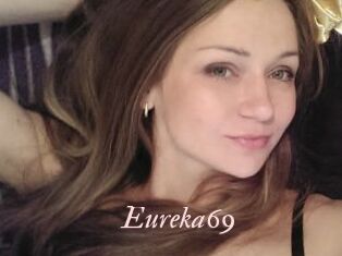 Eureka69