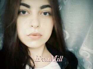 EvaMill