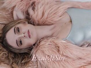 EvaloftShy
