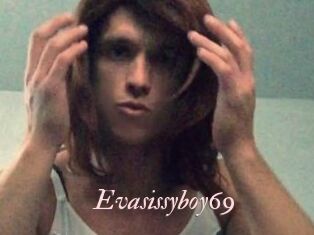 Evasissyboy69