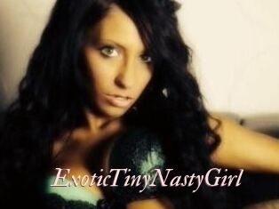 ExoticTinyNastyGirl