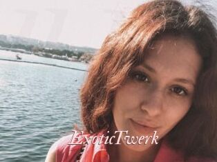 ExoticTwerk