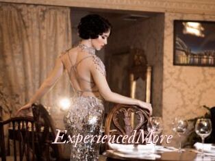 ExperiencedMore