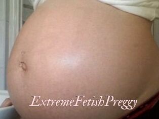 ExtremeFetishPreggy