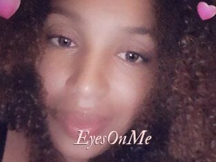 EyesOnMe