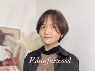 Editafulwood