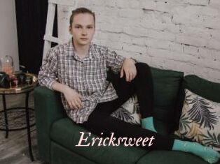 Ericksweet