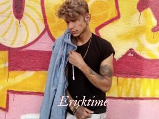 Ericktime