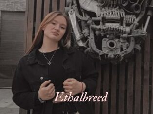 Ethalbreed