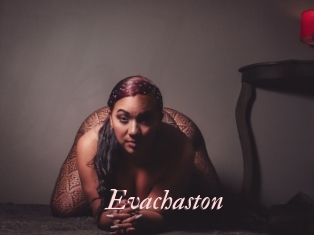 Evachaston