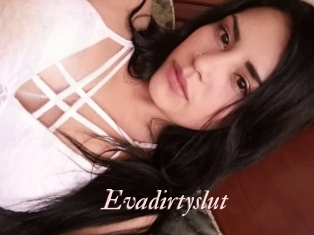 Evadirtyslut