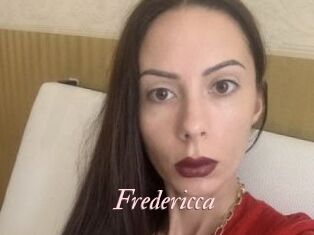 Fredericca