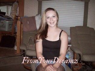 FromYourDreamz
