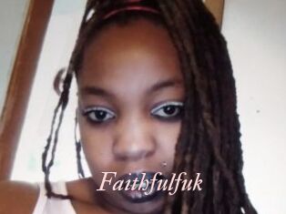 Faithfulfuk