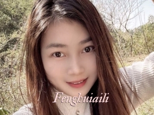 Fenghuiaili