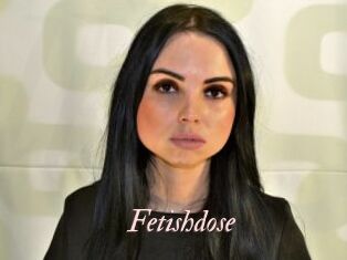 Fetishdose