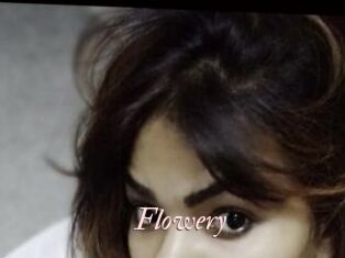 Flowery