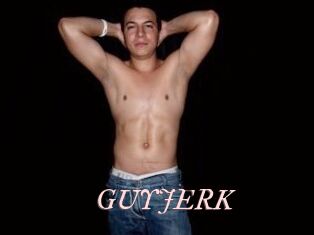 GUYJERK