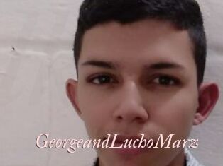 GeorgeandLuchoMarz