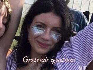 Gertrude_ignitions