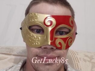 GetLucky85