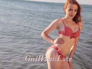 GirlWantsLove