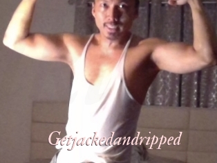 Getjackedandripped