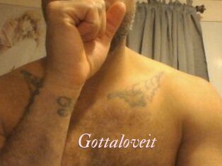 Gottaloveit