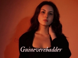 Guineverebadder