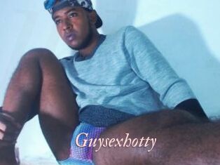 Guysexhotty
