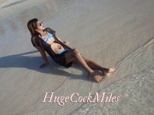 HugeCockMiles