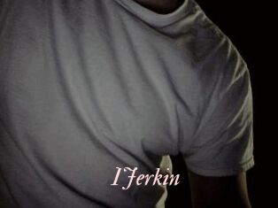 IJerkin