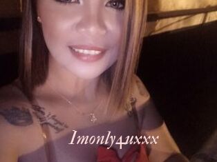 Imonly4uxxx