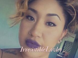 IrresistibleLovley