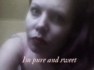 Im_pure_and_sweet
