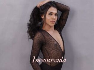 Imyourvida