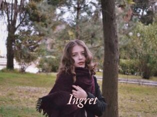 Ingret