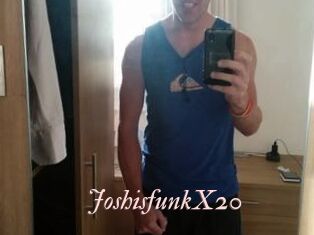 JoshisfunkX20