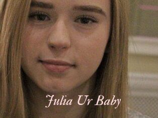 Julia_Ur_Baby