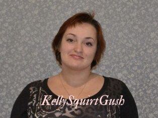 KellySquirtGush