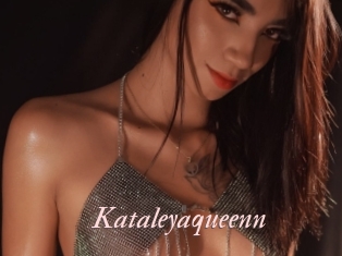 Kataleyaqueenn