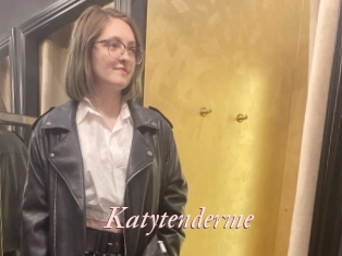 Katytenderme