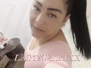 LADYSWEETXX