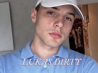 LUKAS_DIRTY Leukelol