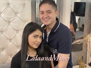 LalaandMikey