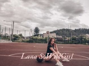 Lana_SoWildGirl Leukelol
