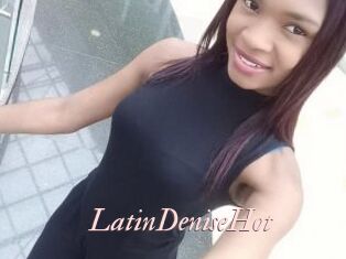LatinDeniseHot