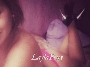 LaylaFoxy