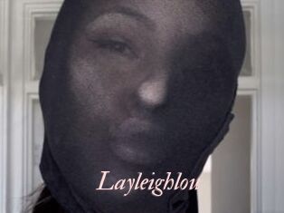 Layleighlou